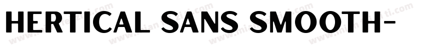 Hertical Sans Smooth字体转换